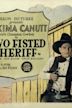 A Two-Fisted Sheriff