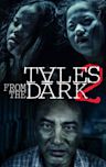 Tales from the Dark 2