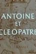 Antoine et Cléopâtre