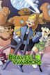 Bravest Warriors