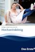 Hochzeitskönig