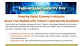 Taiwan’s Cybersecurity Experts Convene in Malaysia for Taiwan Cybersecurity Day, Sharing Success Stories - Media OutReach Newswire