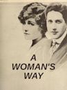 A Woman's Way (1908 film)