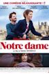 Notre Dame – Die Liebe ist eine Baustelle