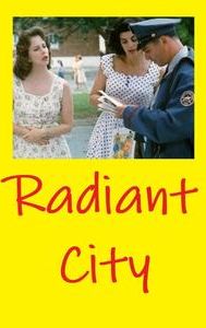 Radiant City