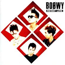 Letra de INSTANT LOVE de Boowy | Musixmatch