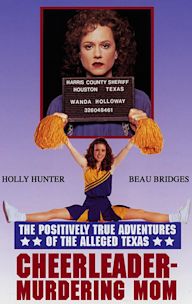 The Positively True Adventures of the Alleged Texas Cheerleader-Murdering Mom