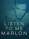 Listen to Me Marlon