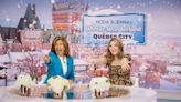 Join TODAY with Hoda & Jenna in Québec City, Québec