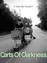 Carts of Darkness