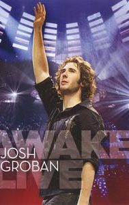 Josh Groban: Awake Live