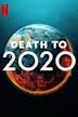 Death to 2020