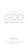 The Experience of God: Being, Consciousness, Bliss