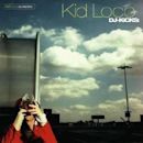 DJ-Kicks: Kid Loco