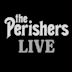 Perishers Live