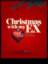 Christmas With My Ex