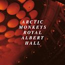 Live at the Royal Albert Hall (album degli Arctic Monkeys)