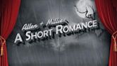 Allen + Millie: A Short Romance