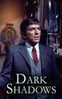 Dark Shadows