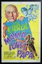 Mama Loves Papa (1945 film)