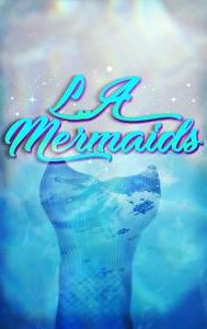 LA Mermaids