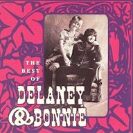 Best of Delaney & Bonnie