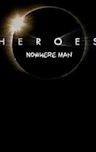 Heroes: Nowhere Man