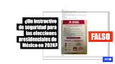 El INE no emitió un folleto con medidas de seguridad para las elecciones mexicanas en 2024