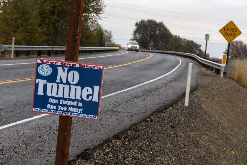 Letters to the Editor: Don't buy California's $20-billion delta tunnel price tag