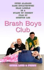 Brash Boys Club