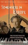 Somewhere in Europe (film)