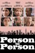 Person to Person (film)