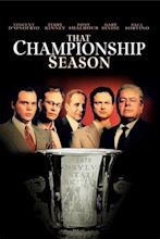 That Championship Season (1999 film) - Alchetron, the free social ...