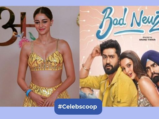 Ananya-Hardik dating rumours, Bad Newz box office collection day 3 and more from ent