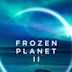 Frozen Planet II