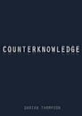 Counterknowledge