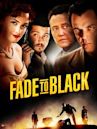 Fade to Black (2006 film)