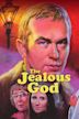 The Jealous God