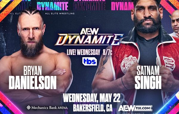 AEW Dynamite Results (5/22/24): Bryan Danielson Takes On Satnam Singh