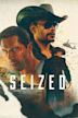 Seized (film)