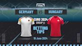 Germany vs Hungary Predictions and Betting Tips: Hosts to Build on Strong Start | Goal.com US