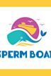 Sperm Boat