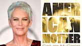 Jamie Lee Curtis to Narrate Book On Diane Foley, Mother of Journalist James Foley (Exclusive)