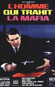 L'homme qui trahit la mafia