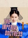 The Imperial Doctress