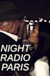 Night Radio Paris