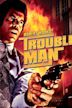 Trouble Man