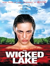 Wicked Lake - Buy, watch, or rent from the Microsoft Store