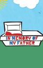 In Memory of My Father