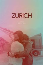 Zurich (2015) — The Movie Database (TMDB)